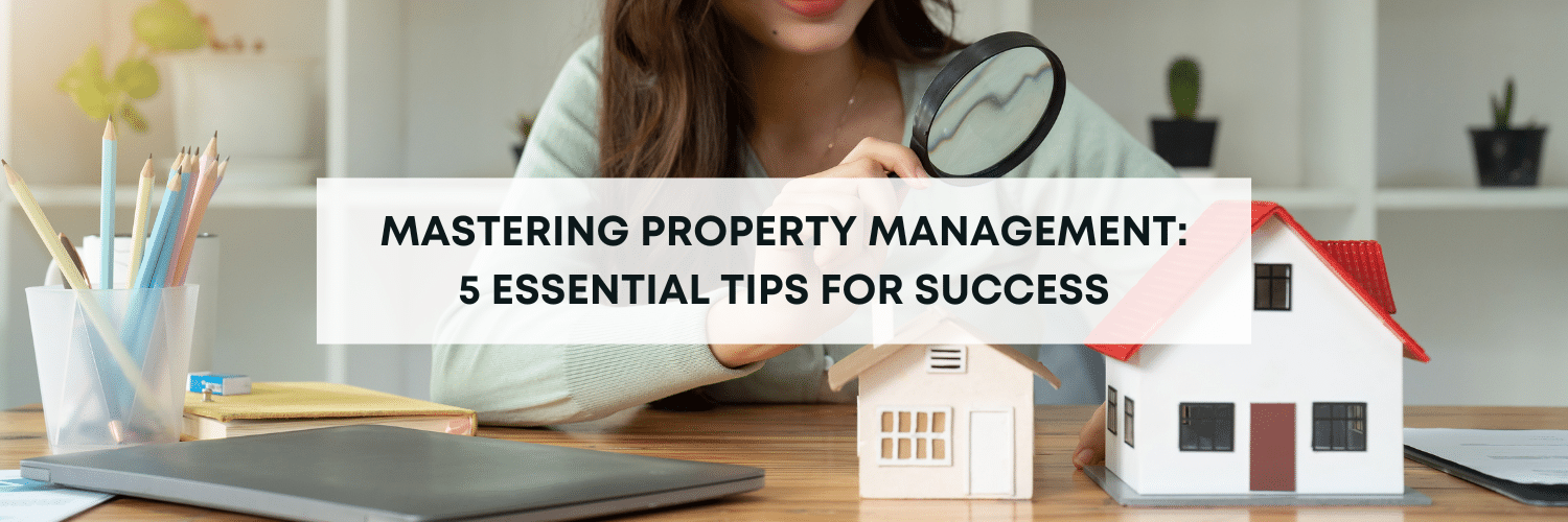 Mastering Property Management